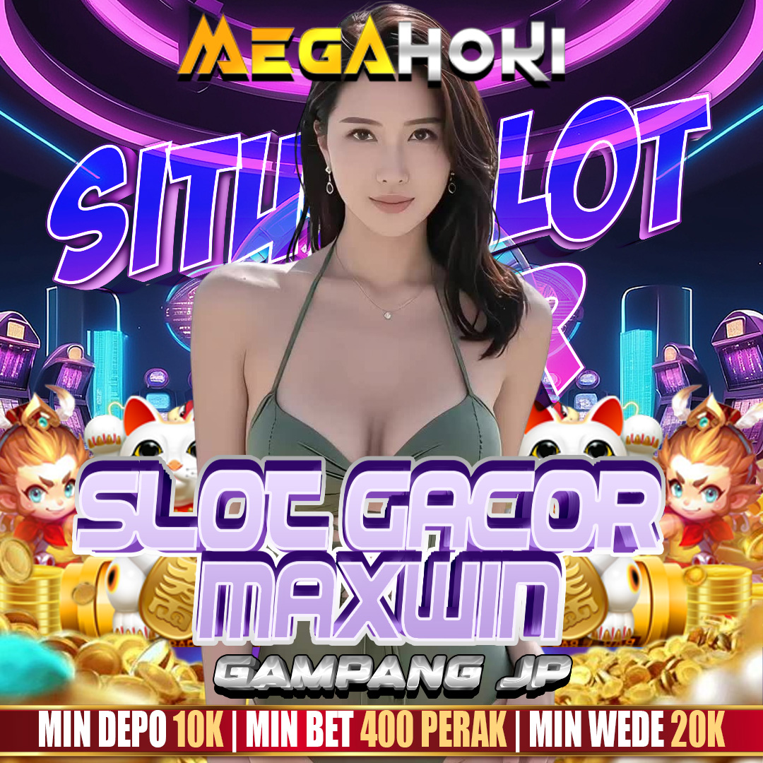 MEGAHOKI Platform Digital Slot Online Hadirkan Pengaruh Besar Di Tahun Hoki